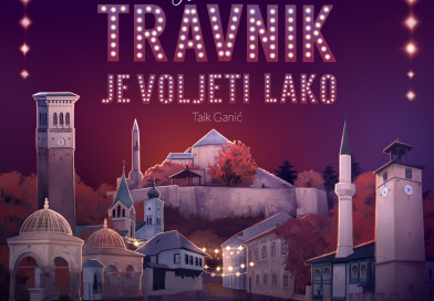 “TRAVNIK JE VOLJETI LAKO” – Prvi mjuzikl o Travniku