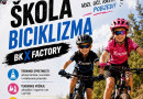 Biciklistički klub X Factory poziva vas na “Školu biciklizma”