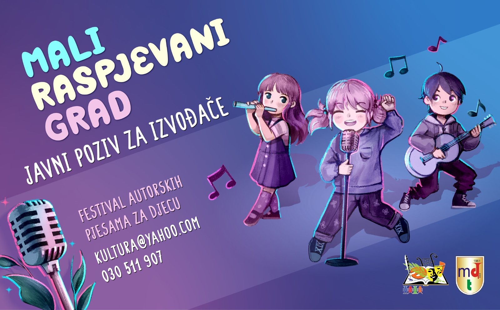 JAVNI POZIV za učešće u programu festivala 'MALI RASPJEVANI GRAD'