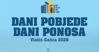 U srijedu manifestacija DANI POBJEDE, DANI PONOSA – VLAŠIĆ, GALICA 2026
